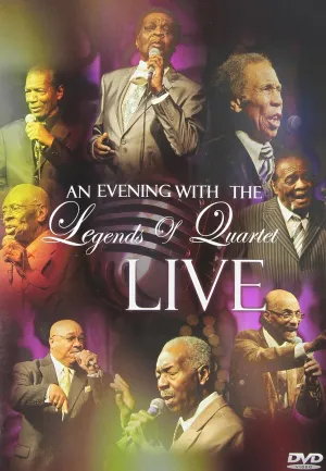 An Evening With the Legends of Quartet