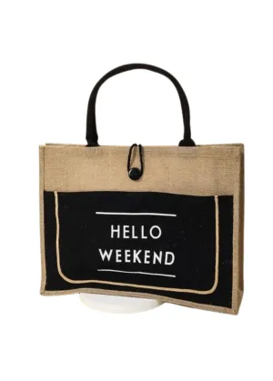 Hello Weekend Burlap Tote Bag - Rustic Charm Meets Modern Chic